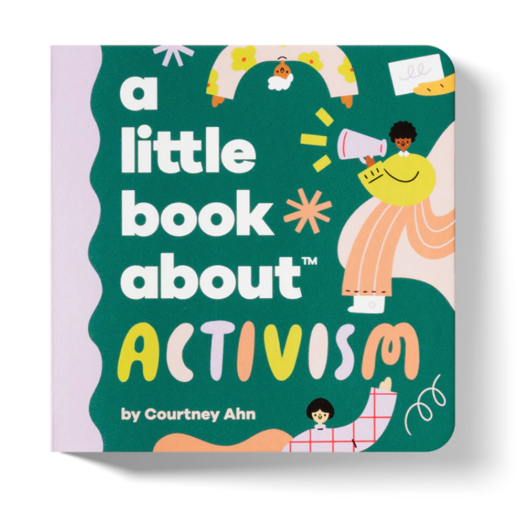 A Kids Book About - Activism