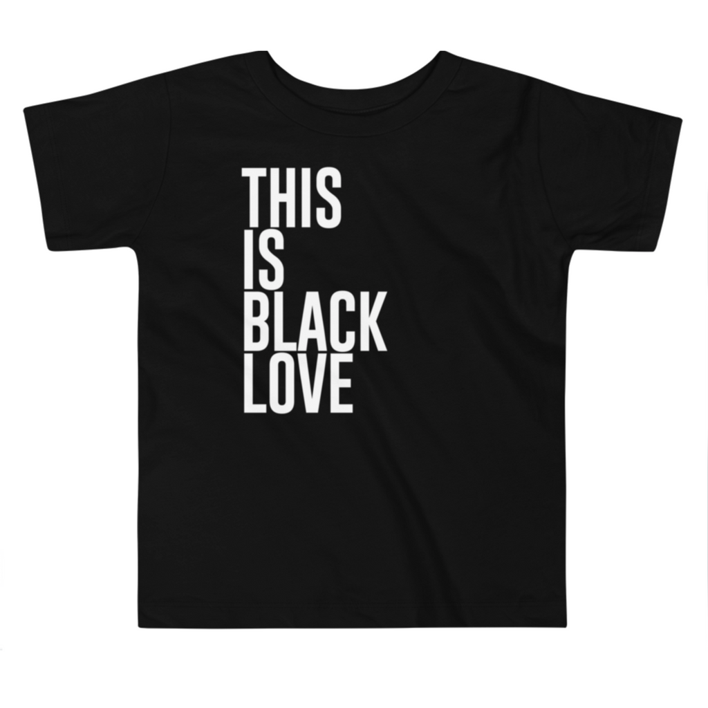 "This Is Black Love" short sleeve onesie. 100% Cotton unisex design for toddlers.