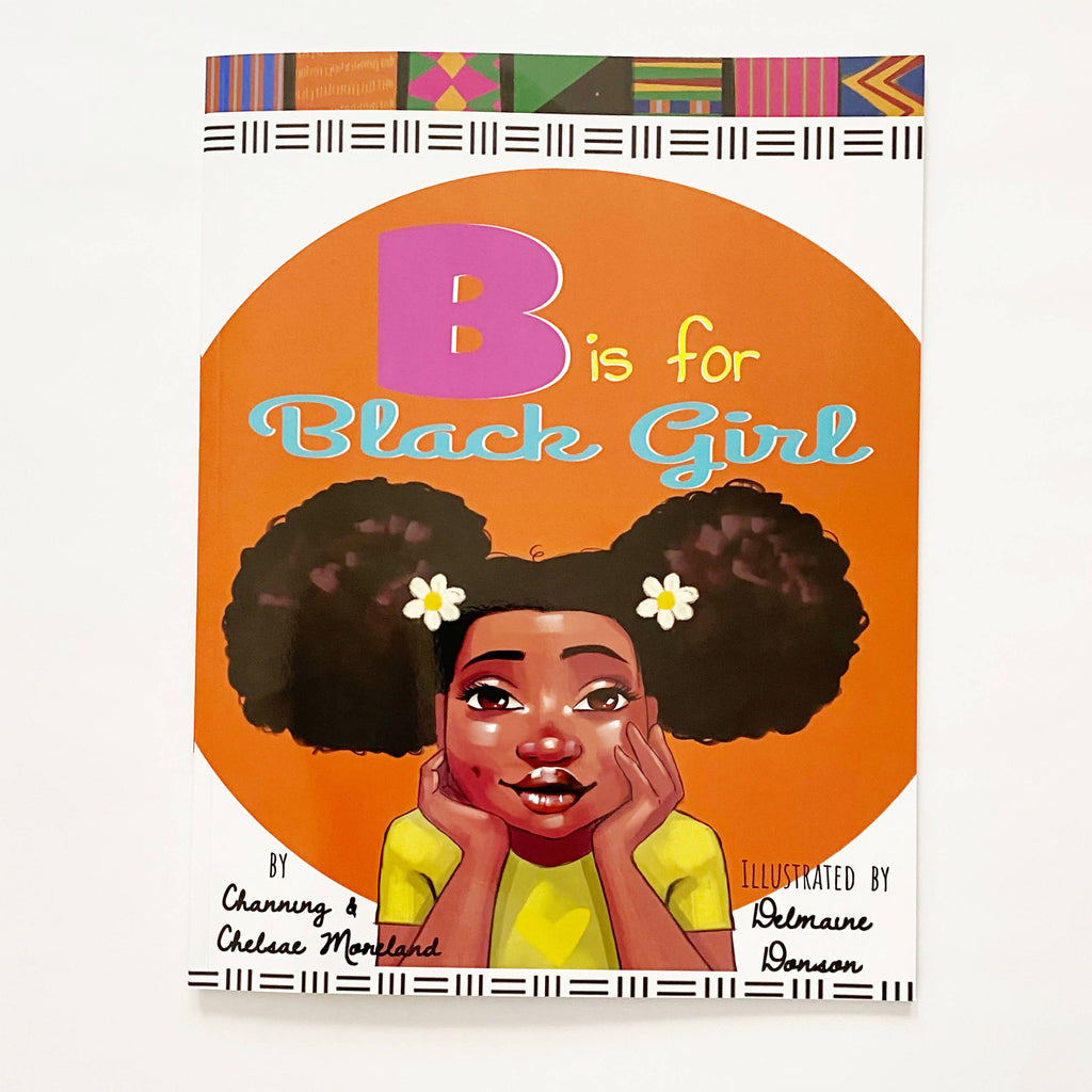 B is for Black Girl